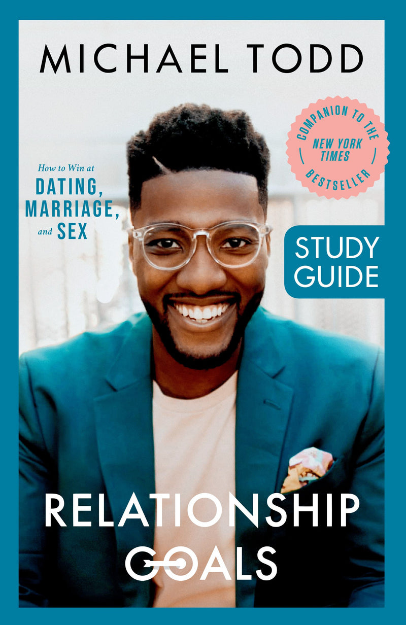 Relationship Goals Study Guide