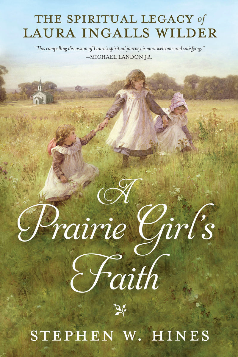 A Prairie Girl's Faith