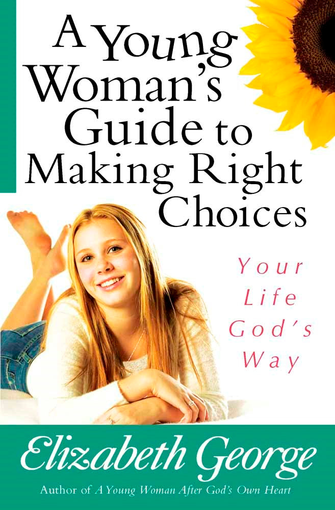 Young Woman's Guide To Making Right Choices