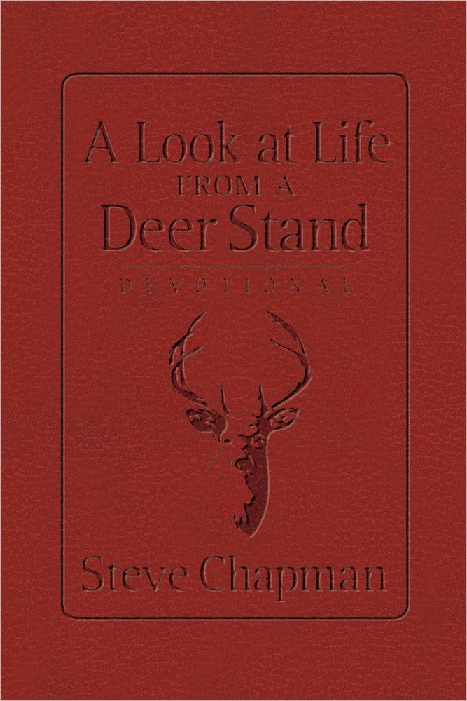 A Look At Life From A Deer Stand Devotional