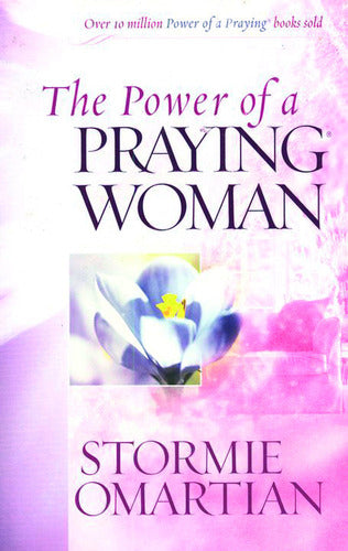 The Power Of A Praying Woman