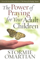 The Power Of Praying For Your Adult Chil