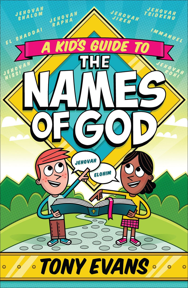 A Kid's Guide To The Names Of God