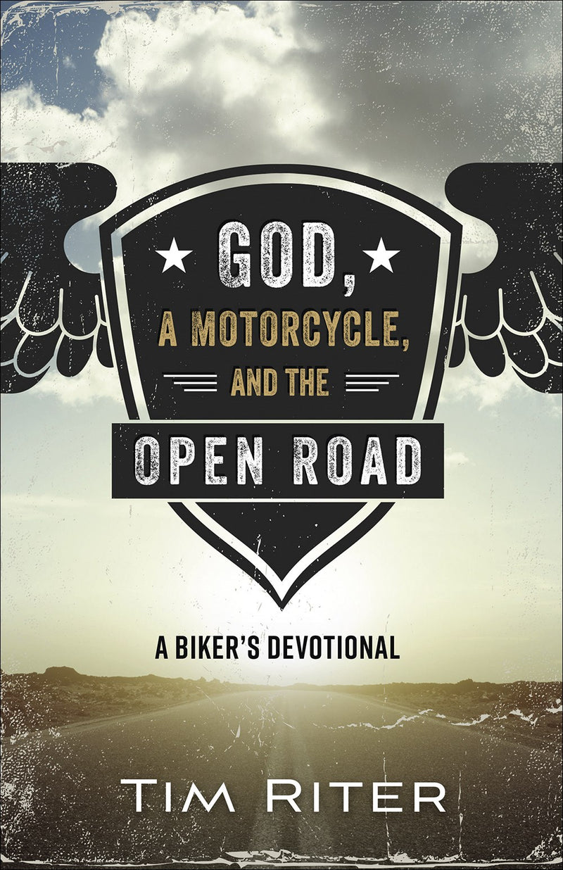 God  A Motorcycle  And The Open Road