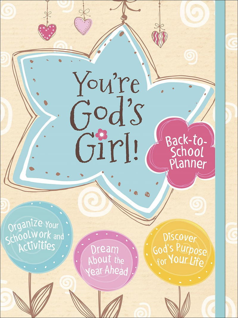 You're God'S Girl! Back-To-School Planner