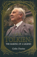 J. R. R. Tolkien: The Making of a Legend