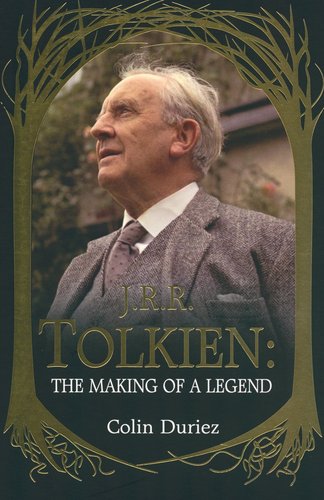 J. R. R. Tolkien: The Making of a Legend