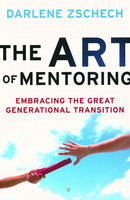 The Art Of Mentoring