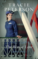 The Way Of Love (Willamette Brides