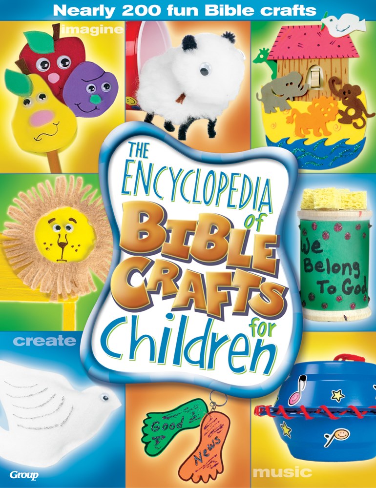 Encyclopedia Of Bible Crafts For Children