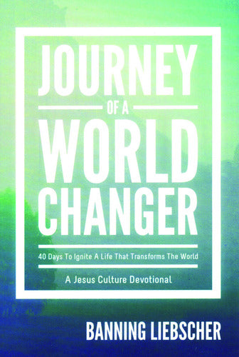 Journey of a World Changer