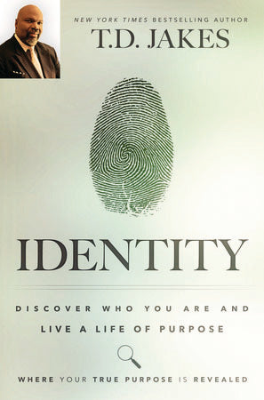 Identity: Discover Who You and Live a Li