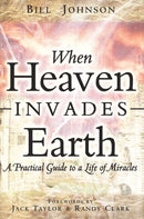 When Heaven Invades Earth