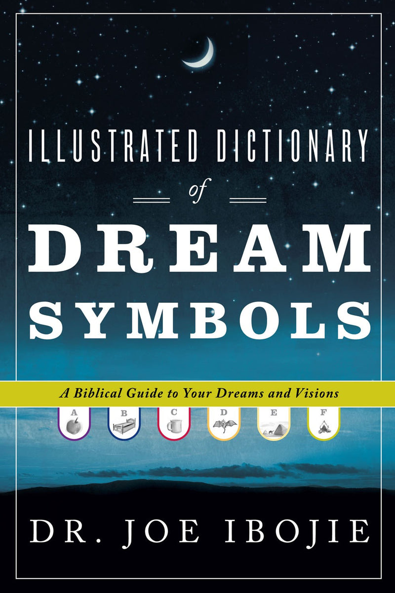 Illustrated Dictionary Of Dream Symbols