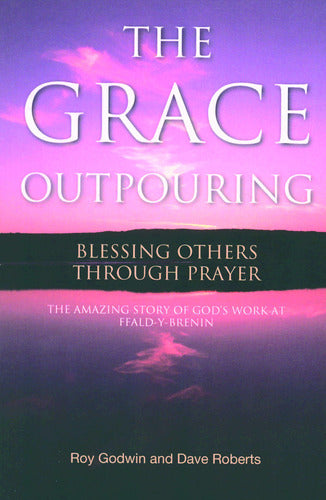 The Grace Outpouring