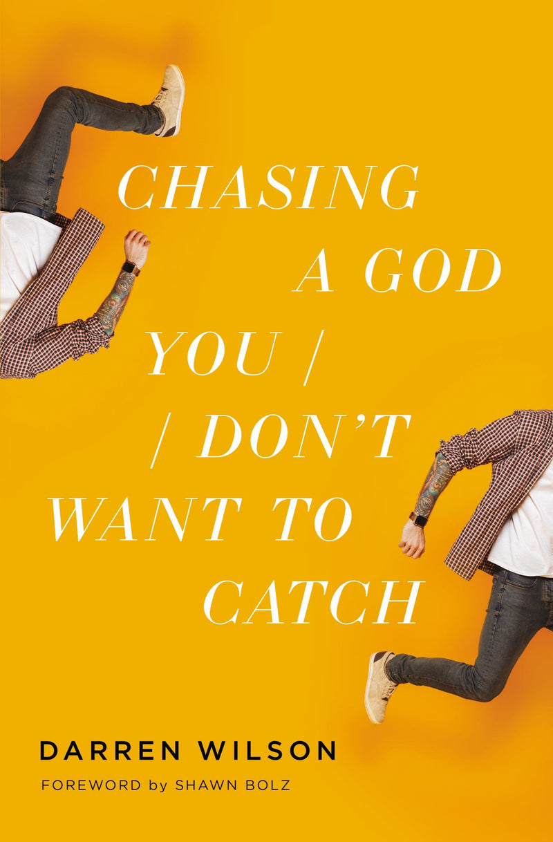 Chasing A God You Don't Want To Catch