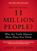 How Do You Kill 11 Million People?-Softcover
