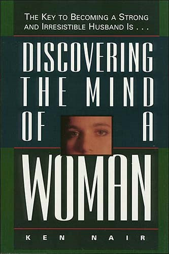 Discovering The Mind Of A Woman