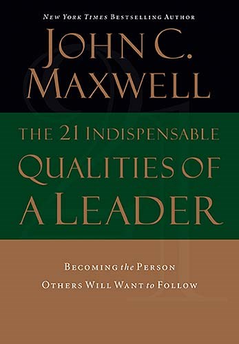 21 Indispensable Qualities Of A Leader