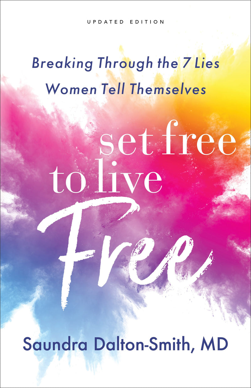 Set Free To Live Free (Updated Edition)