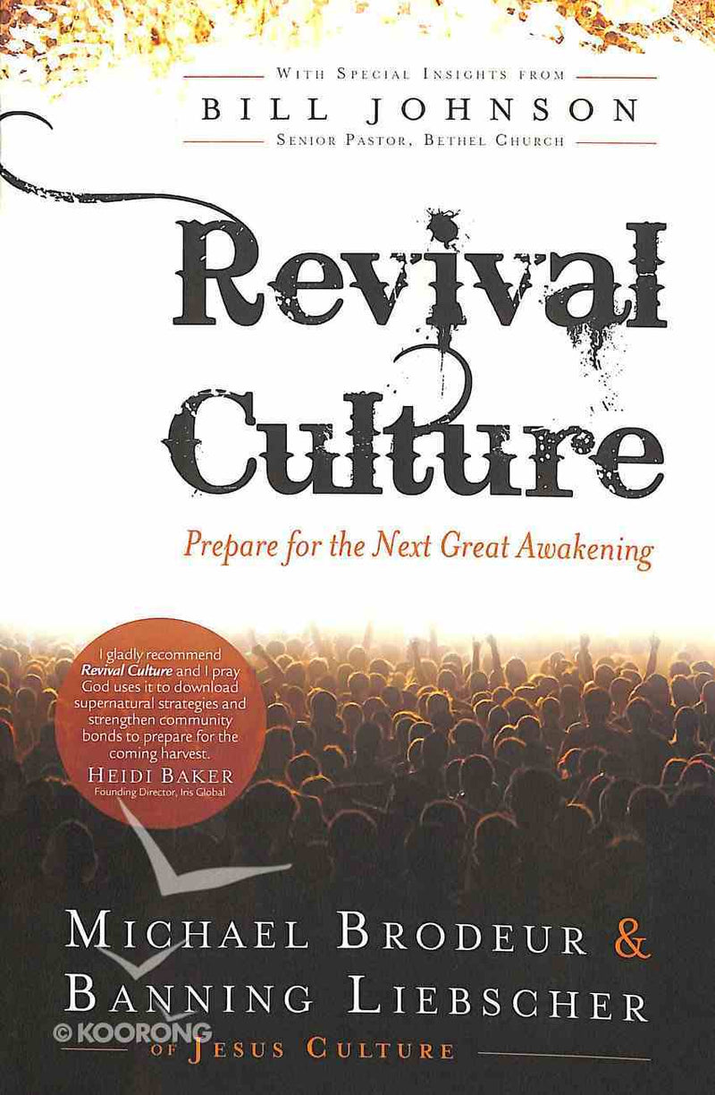 Revival Culture: Prepare for the Next Gr