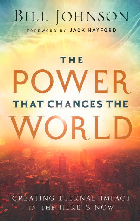 The Power That Changes the World