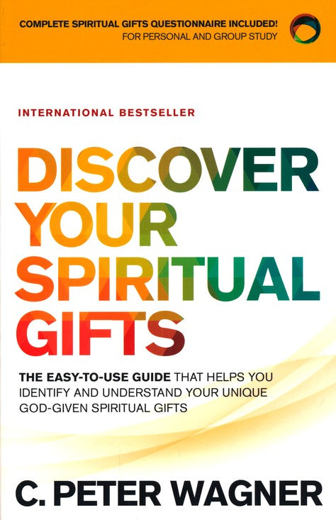 Discover Your Spiritual Gifts - Expanded