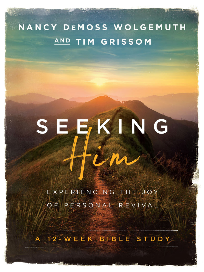 Seeking Him (Updated Edition)