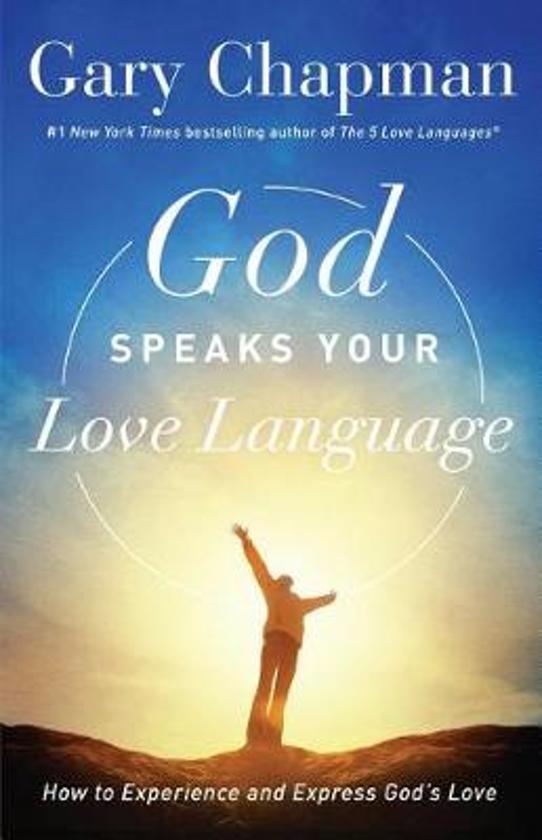 God speaks your love language - new ed.