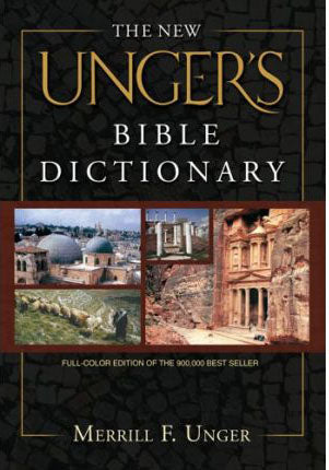 New Unger's Bible Dictionary