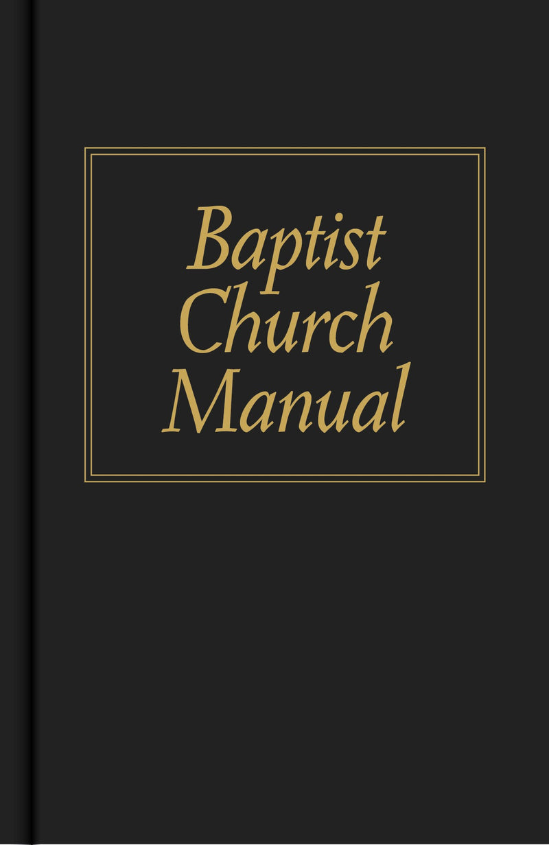 Baptist Church Manual