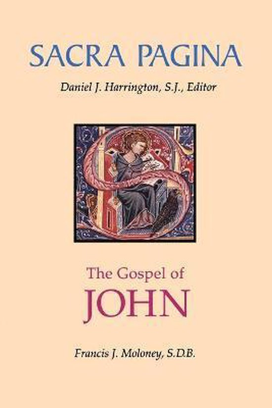 The Gospel of John ( Sacra Pagina