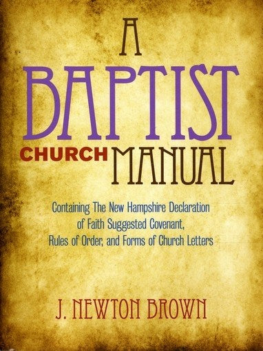 Baptist Church Manual