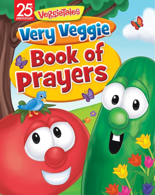 Very Veggie Book Of Prayers (VeggieTales)