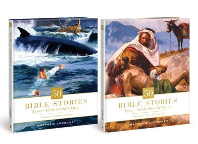 50 Bible Stories Every Adult Should Know: Two-Volume Set