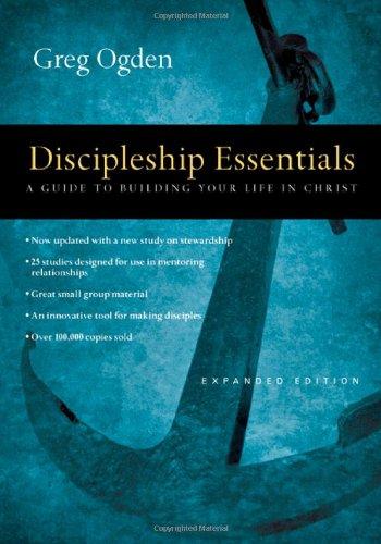 Discipleship Essentials (Expanded)