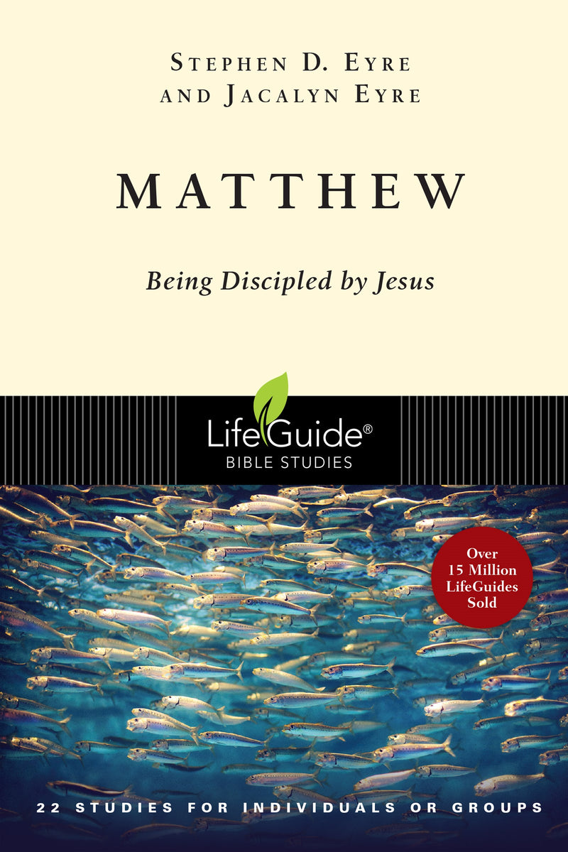 Matthew (LifeGuide Bible Study)