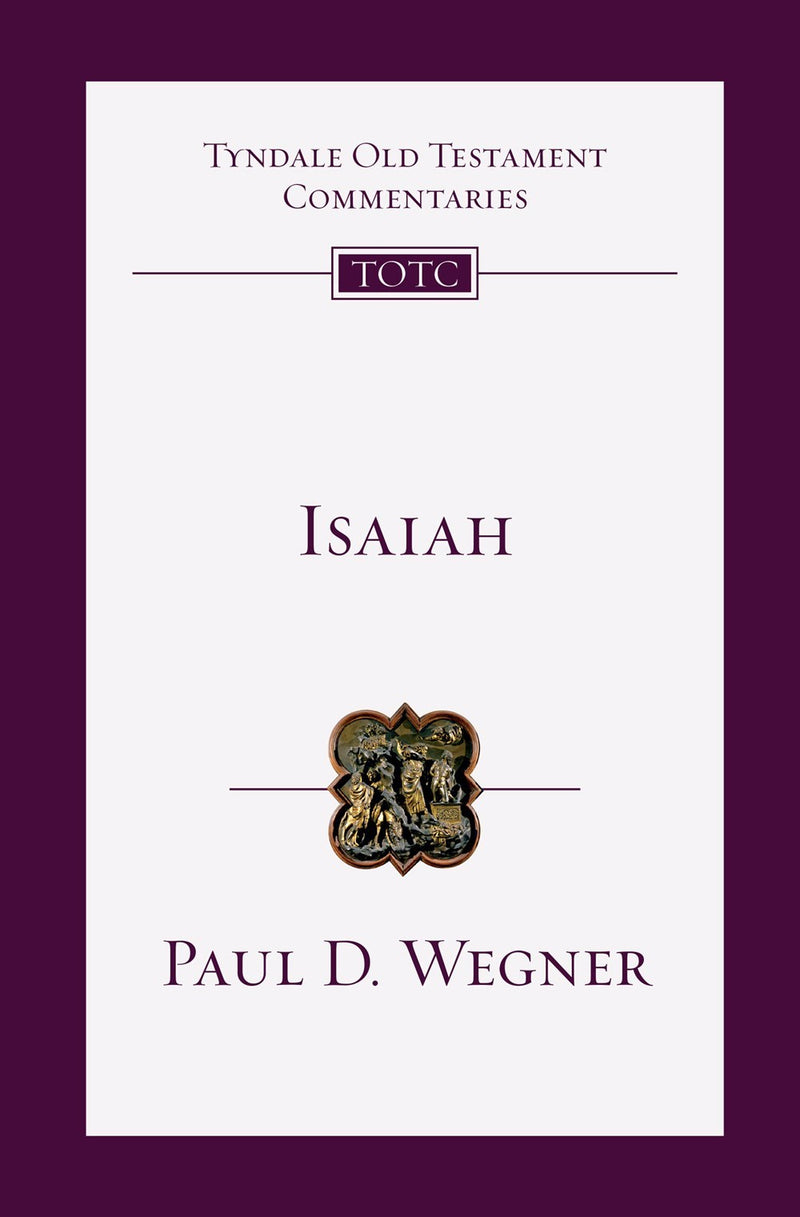 Isaiah (Tyndale Old Testament Commentaries)