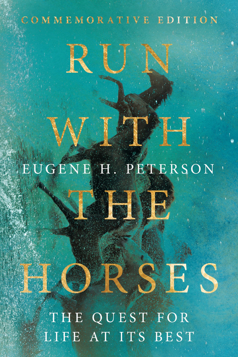 Run With The Horses (Commemorative Edition)
