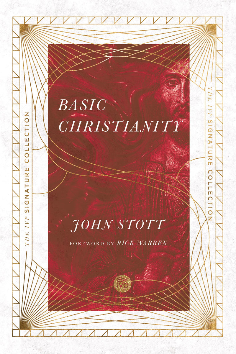 Basic Christianity (IVP Signature Collection)