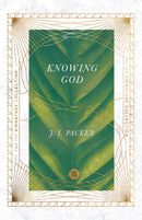 Knowing God (IVP Signature Collection)