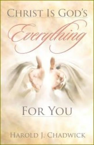 Christ Is God's Everything For You