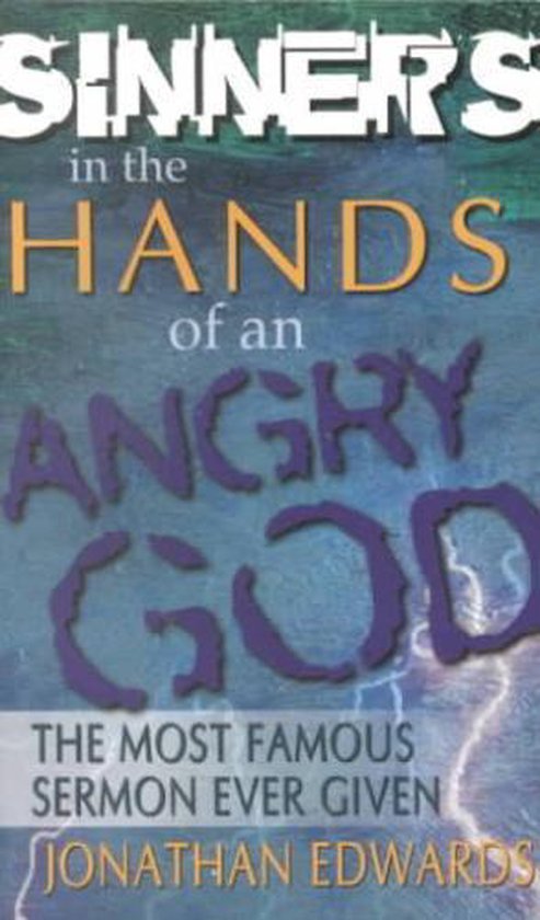 Sinners In The Hands Of An Angry God