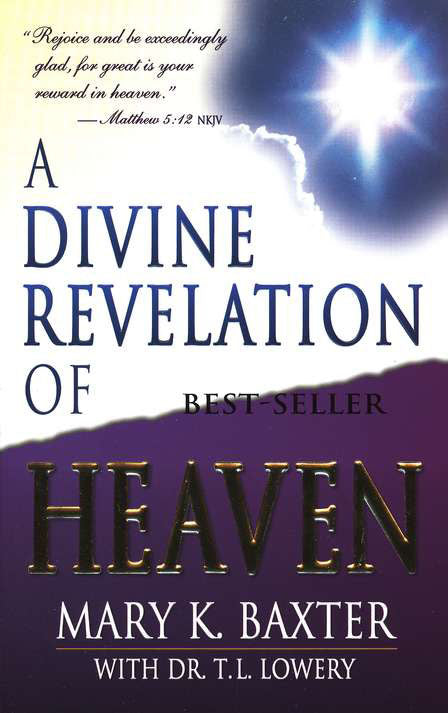 A Divine Revelation Of Heaven