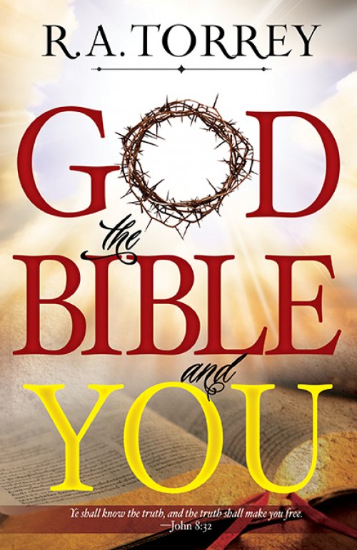 God, The Bible & You