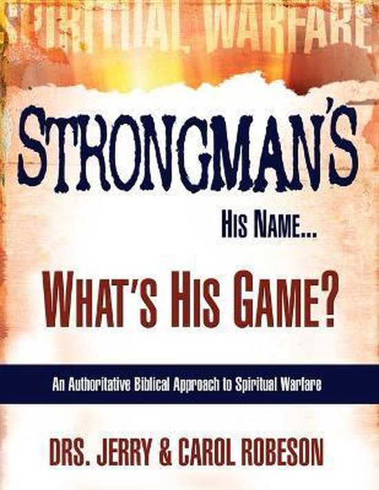 Strongman's His Name...What's His Game?