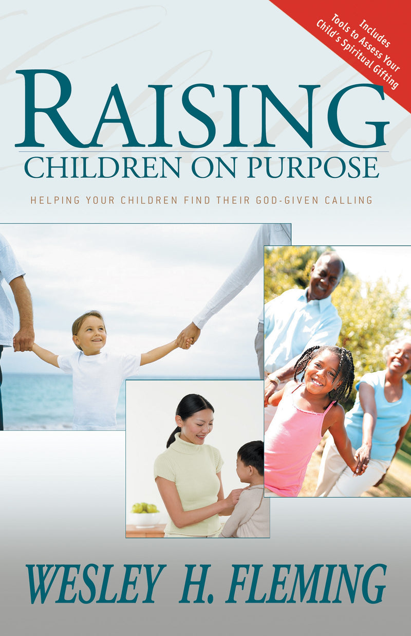 Raising Children On Purpose