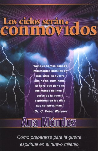 Los Cielos Serán Conmovidos