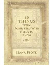 10 Things Every Minister's Wife Needs To Know