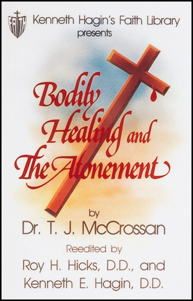 Bodily Healing & The Atonement